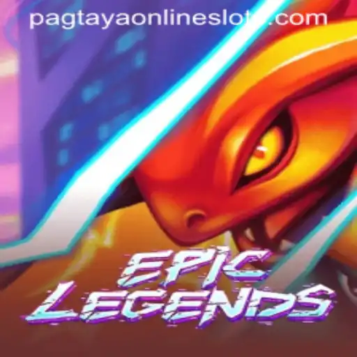 EpicLegends: Unveiling the Exciting World of Pagtaya