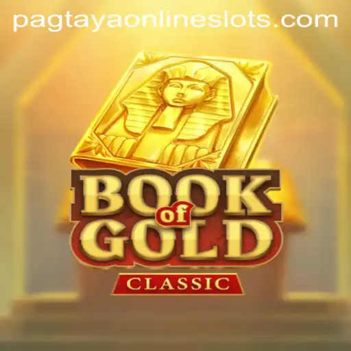 Exploring the Fascinating World of BookOfGoldClassic and Strategic Pagtaya