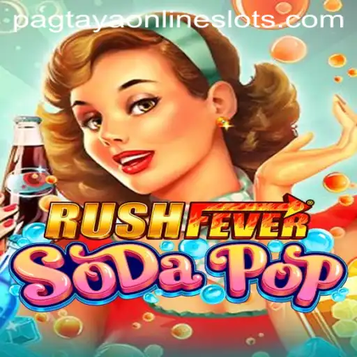 Exploring the Exciting World of RushFeverSodaPop and the Art of Pagtaya